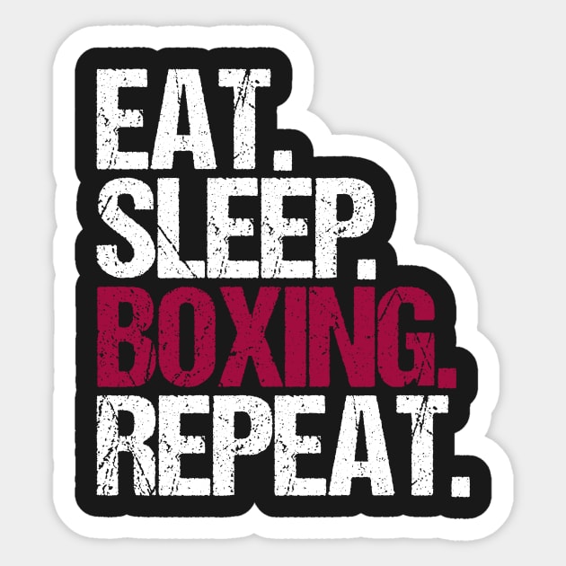 Eat Sleep Boxing Repeat Sticker by hoopoe